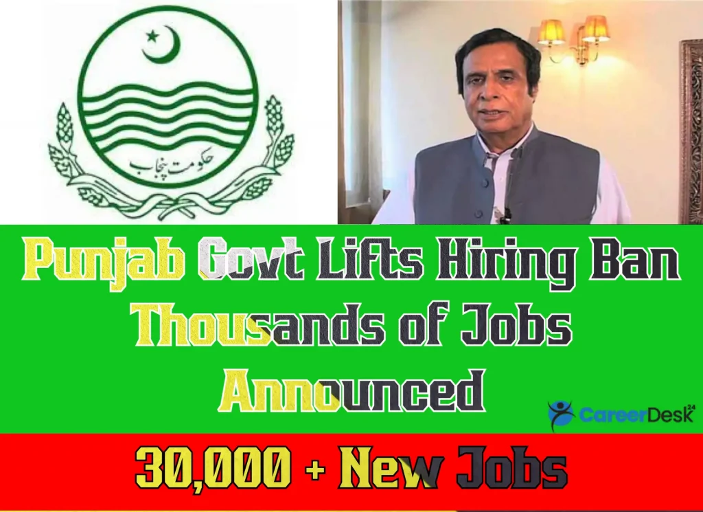 Punjab Govt Lifts Hiring Ban Thousands of Jobs Announced