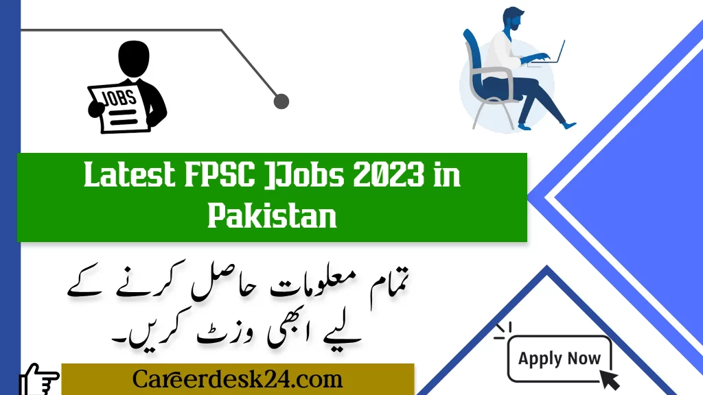 Latest FPSC ]Jobs 2023 in Pakistan