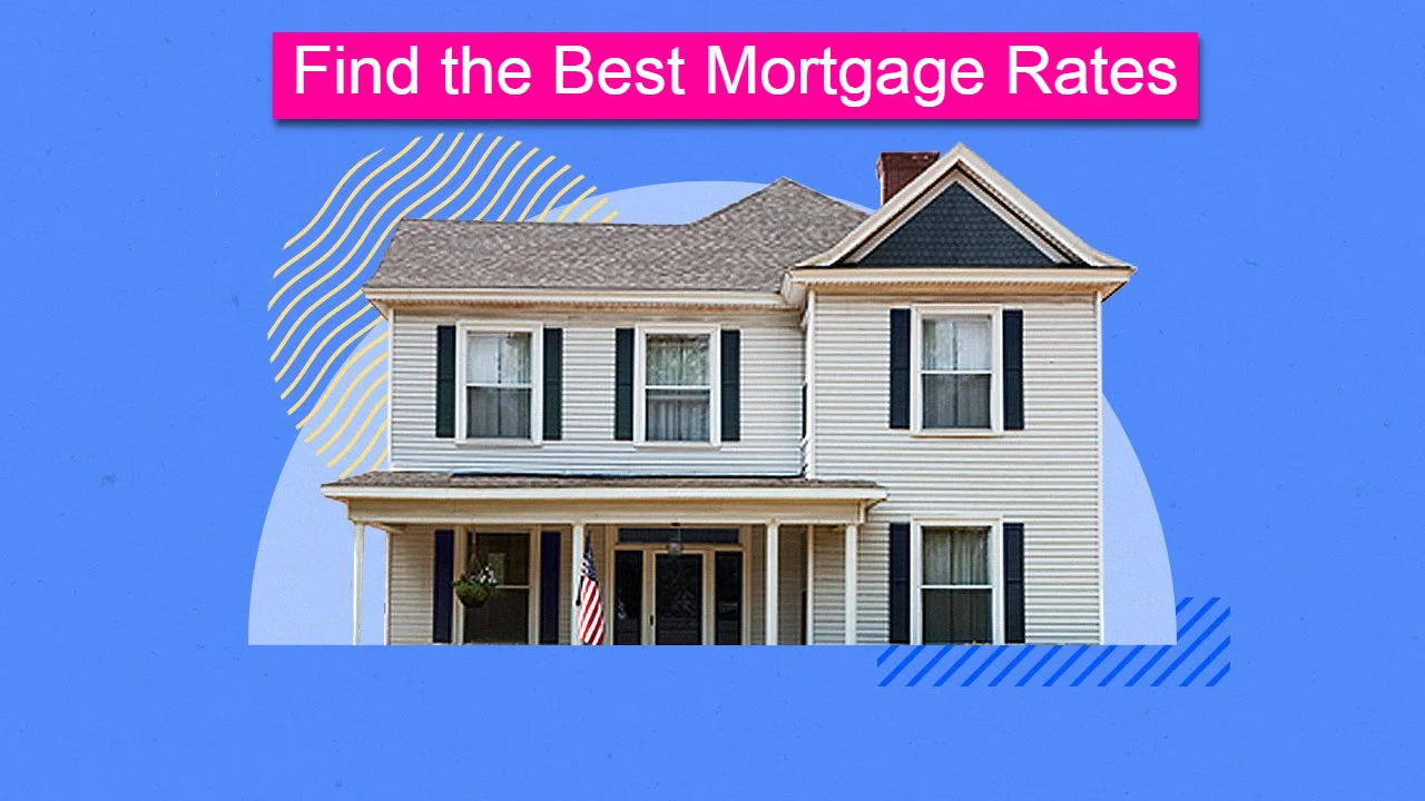 How to Find the Best Mortgage Rates